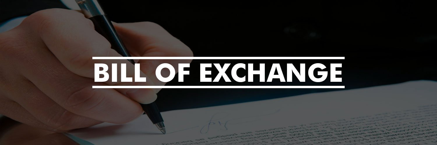 Bill Of Exchange