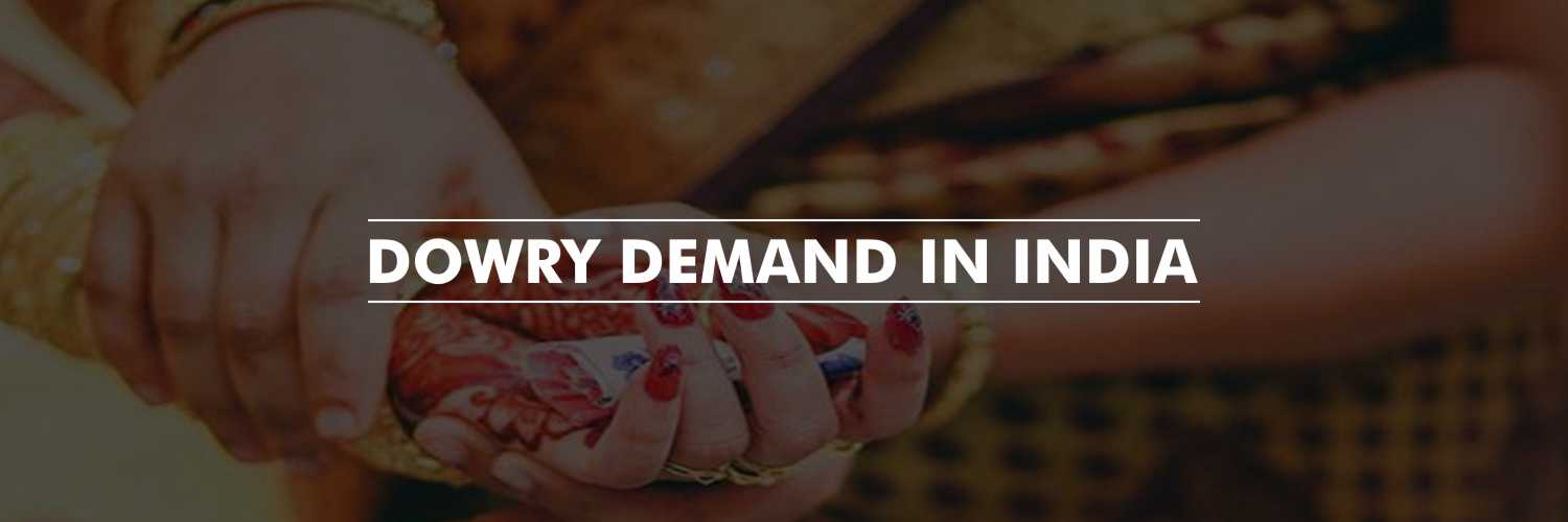 Dowry Demand in India