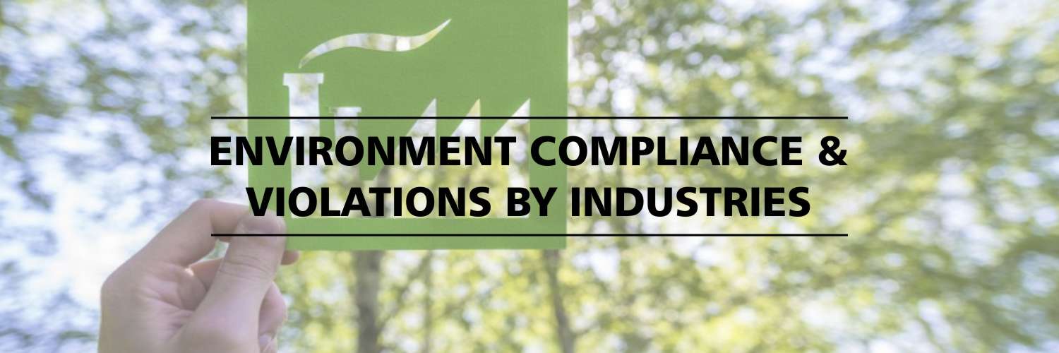 Environment Compliance And Violations By Industries