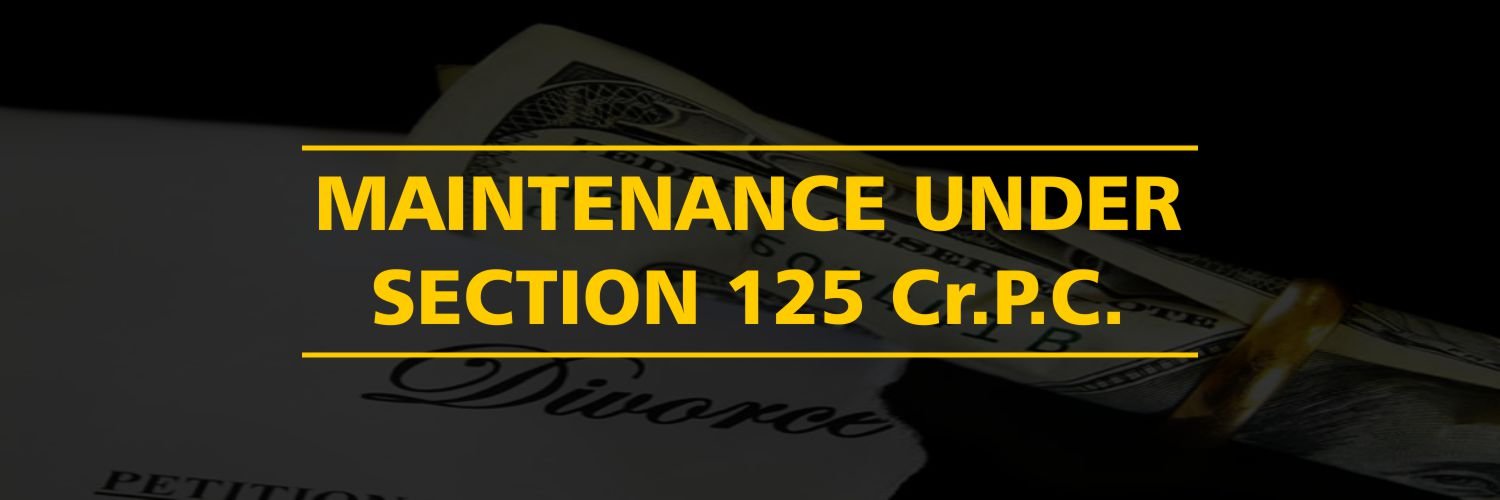 Maintenance Under Section 125 CrPC