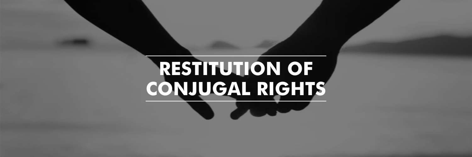 Restitution of Conjugal Rights