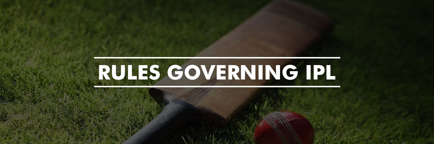 Rules Governing IPL