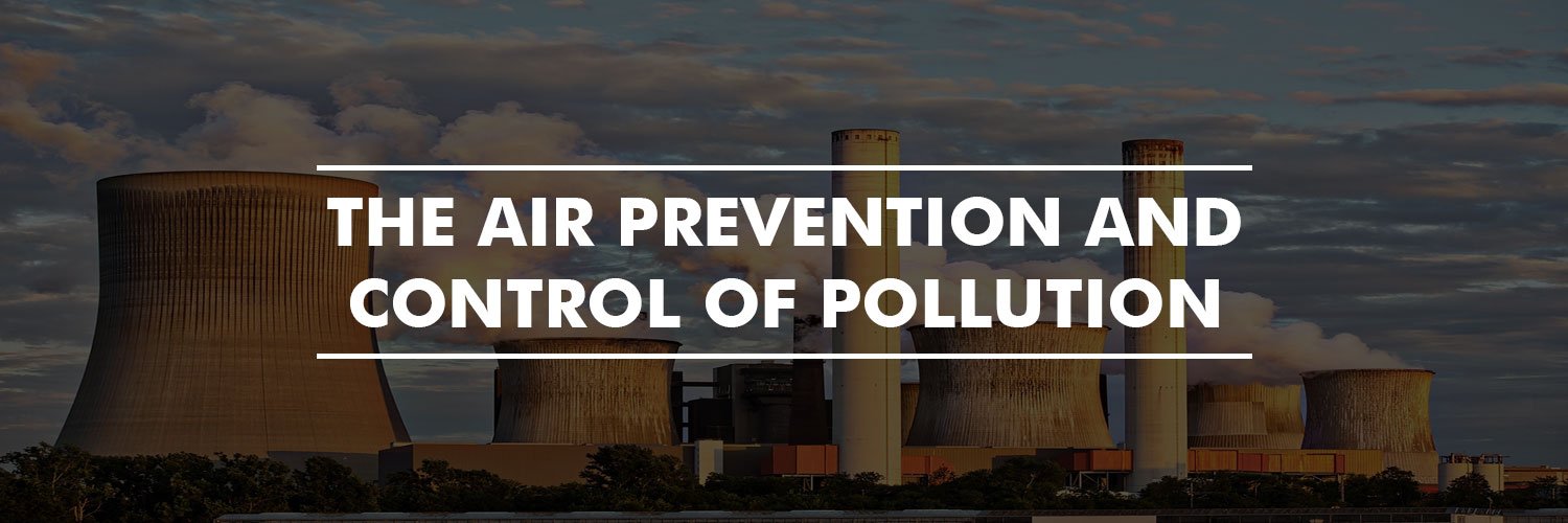 The Air (Prevention and Control of Pollution)