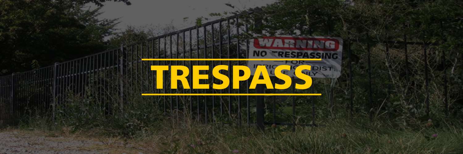 Trespass