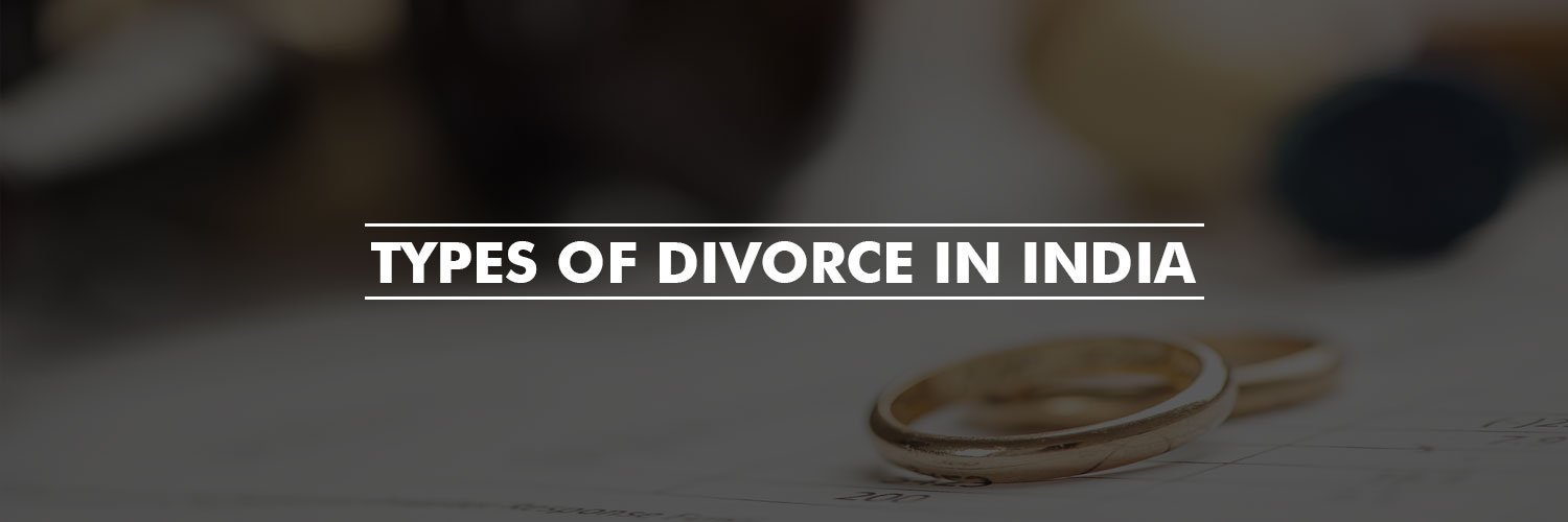 Types of Divorce in India