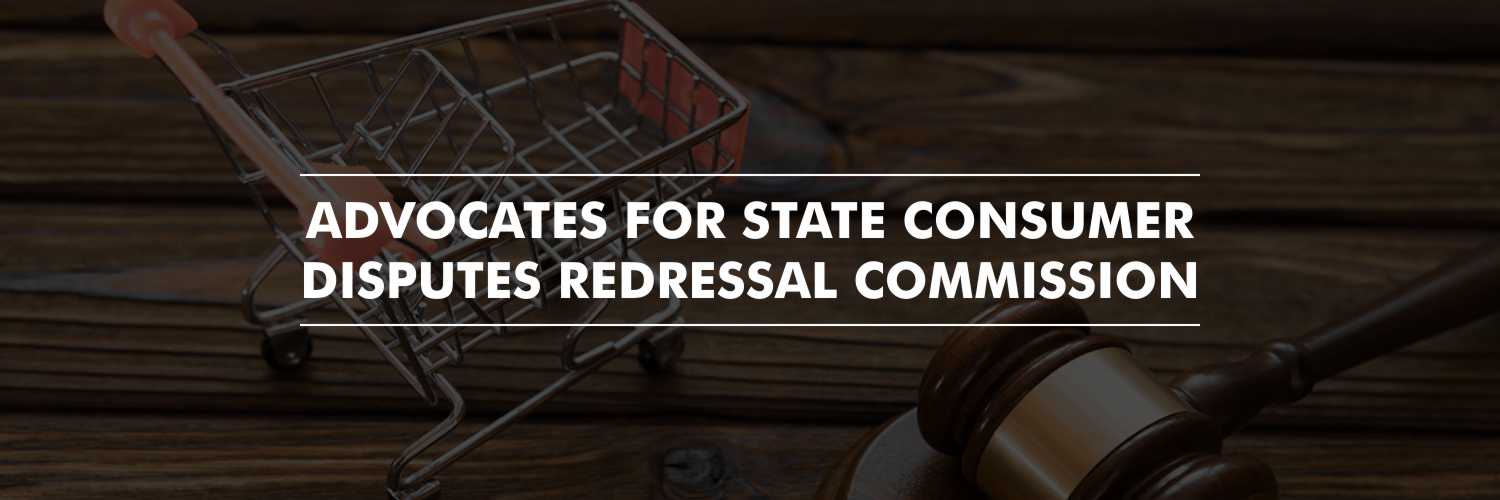 Advocates for State Consumer Disputes Redressal Commission