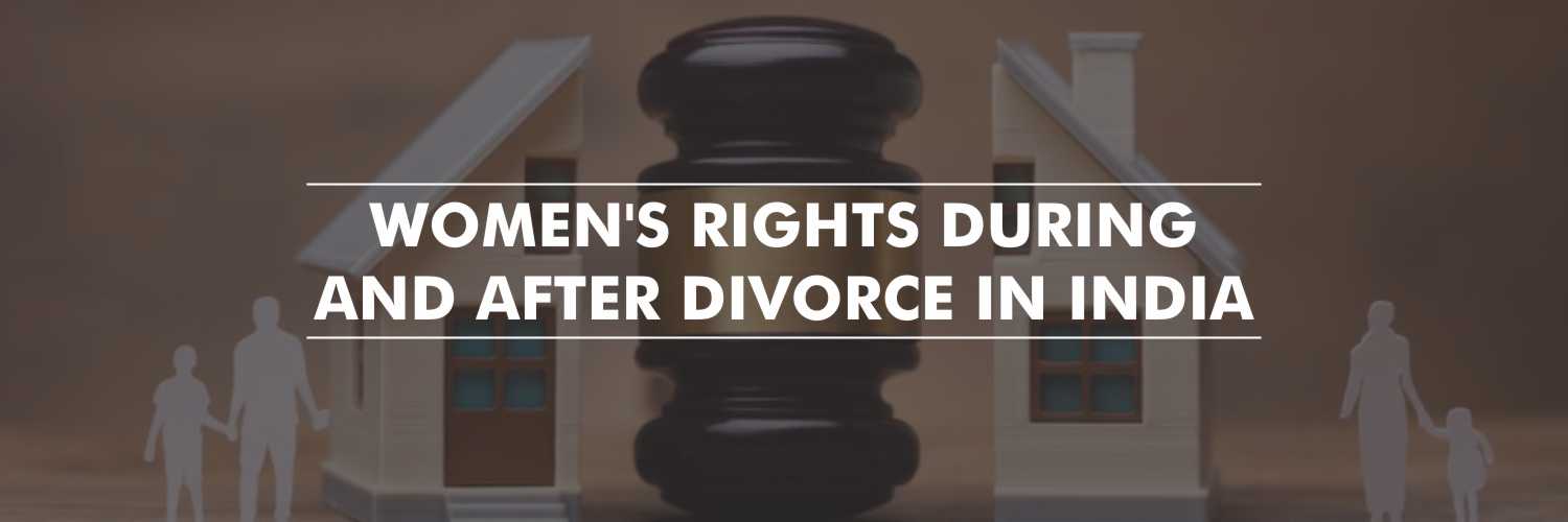 Women’s Rights during and after Divorce in India