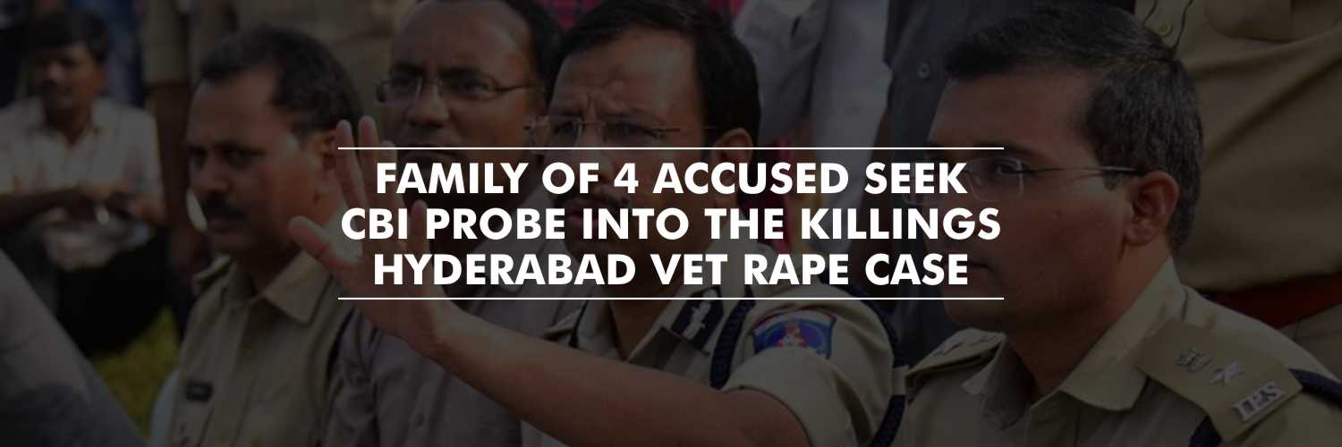 Family of 4 Accused in Hyderabad Gang-Rape Case Appeal to Supreme Court