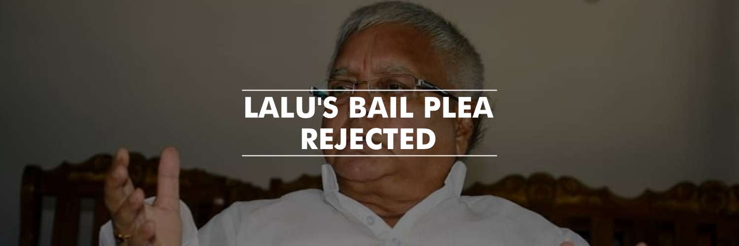 Jharkhand High Court Rejected Lalu Prasad’s Bail Plea