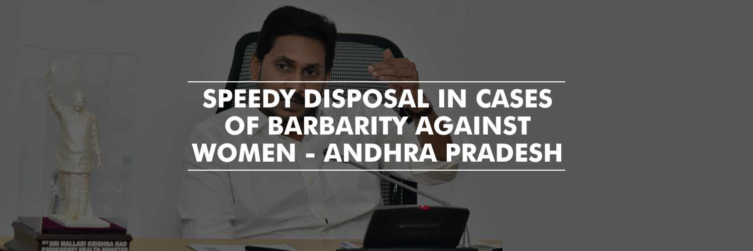 Speedy Disposal In The Cases Of Brutality Against Women – CM Jagan Mohan Reddy