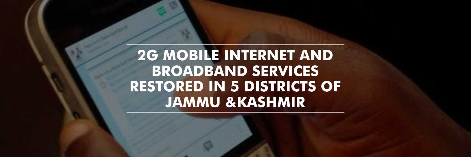 Mobile internet and broadband services restored in parts of Jammu and Kashmir