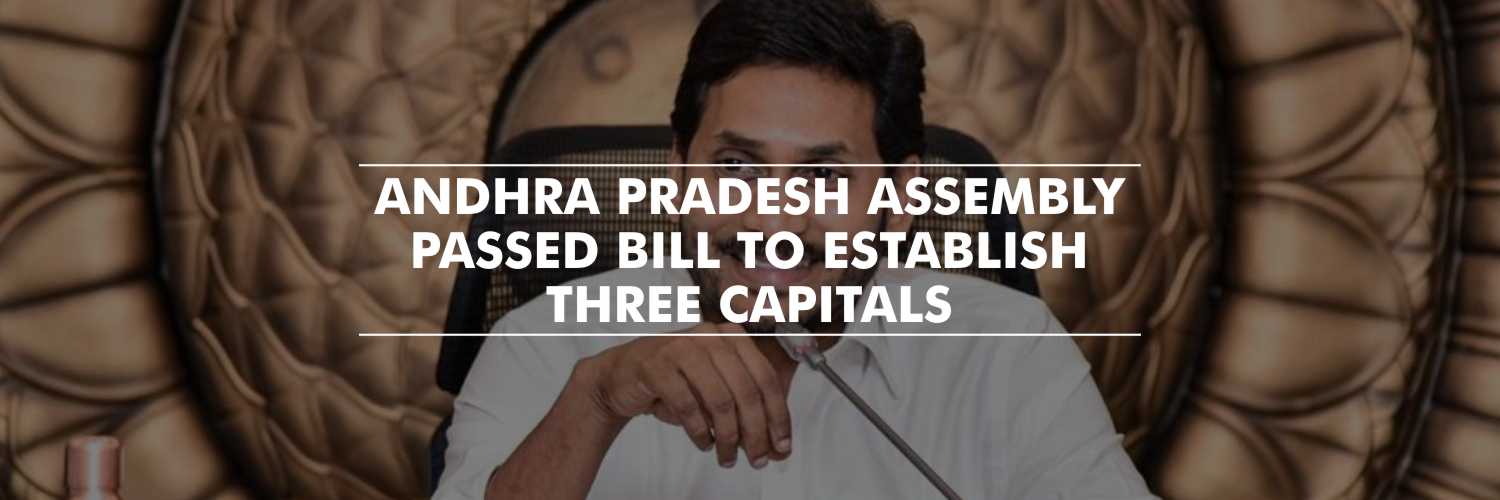 Bill to establish three capitals – Andhra Pradesh Assembly