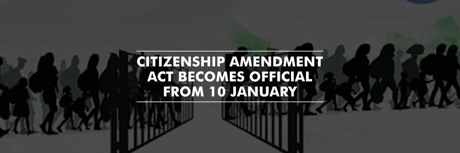 Citizenship Amendment Act becomes official – Home Ministry notification