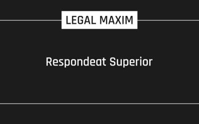 Respondeat Superior