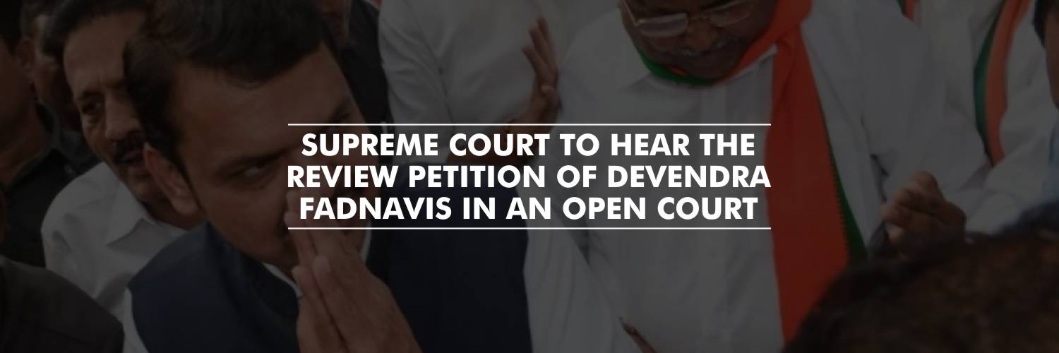 Supreme Court to Hear Review Plea of Devendra Fadnavis