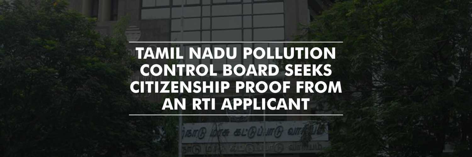 Chennai Government body seeks citizenship proof from RTI applicant