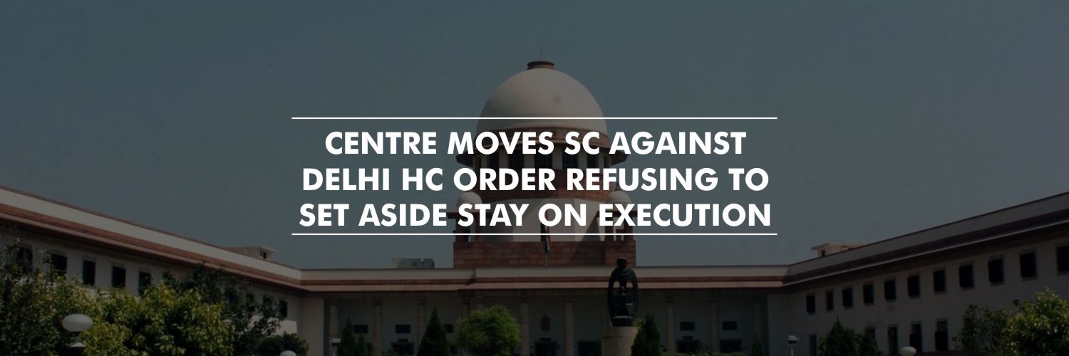 Centre Moves SC Against Delhi HC Order Refusing to Set Aside Stay on Executions – Nirbhaya case