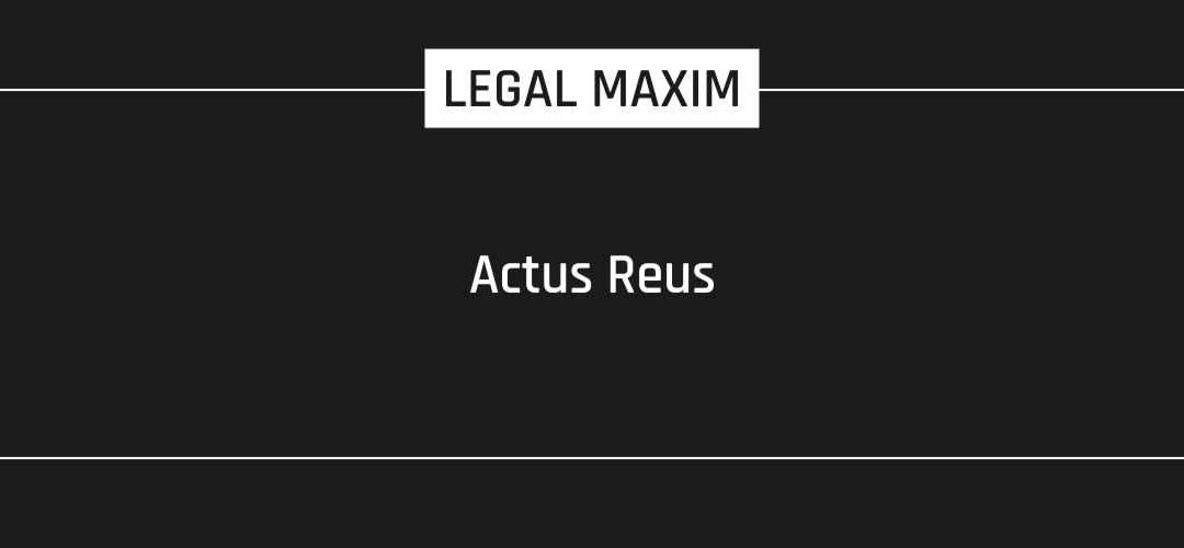 Actus Reus