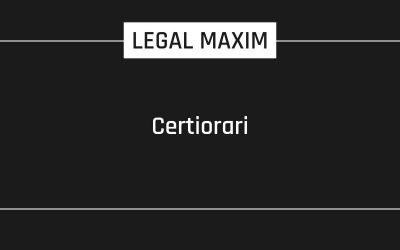 Certiorari