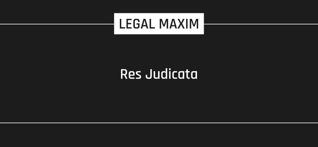 Res Judicata