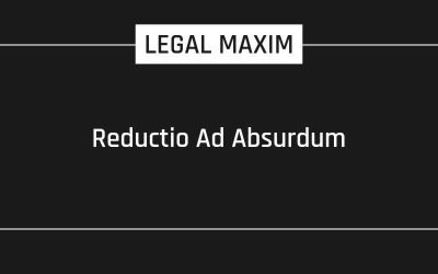 Reductio Ad Absurdum