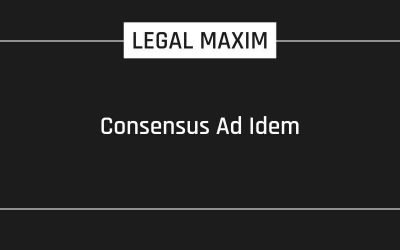 Consensus Ad Idem