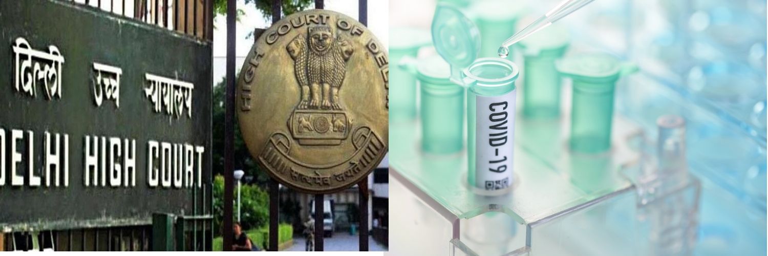 Delhi Government Equips Delhi High Court Premises with COVID-Testing Labs for Three Working Days