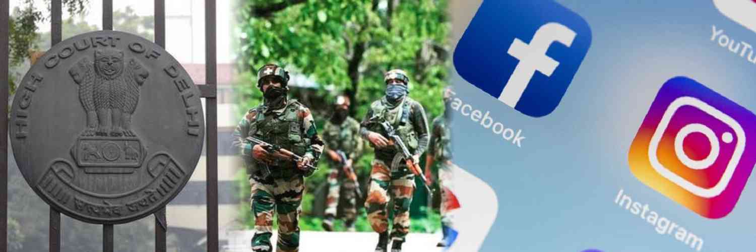 Lt. Colonel Moved Delhi HC Challenging the Ban on the Use of Facebook and 88 Other Applications by Army Personnel