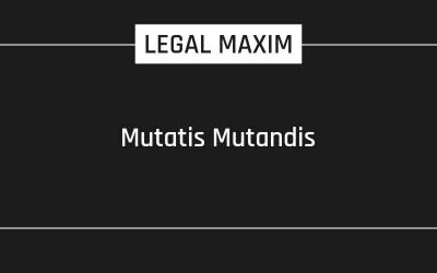 Mutatis Mutandis