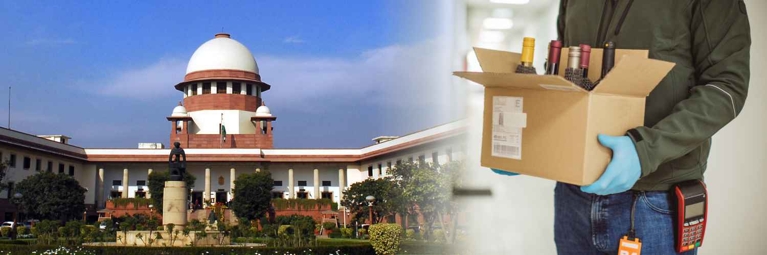 Supreme Court Denied Entertaining Plea Filed Against Liquor Home Delivery in Pune and Nasik