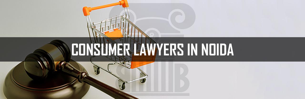 Consumer Lawyers in Noida