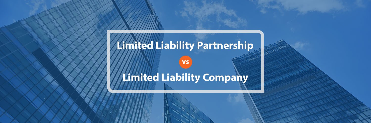 Difference Between Limited Liability Partnership (LLP) & Limited Liability Company (LLC)