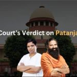 Supreme Court’s Verdict on Patanjali Ayurved