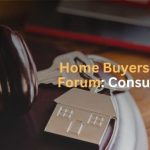 Home Buyers Choosing the Right Forum Consumer, RERA or NCLT